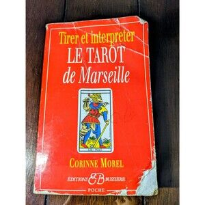 Tirer et Interpréter Le Tarot de Marseille Corinne Morel 1998 French Paperback